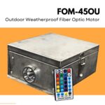 FOM-45OU Outdoor Fiber Optic Light Motor